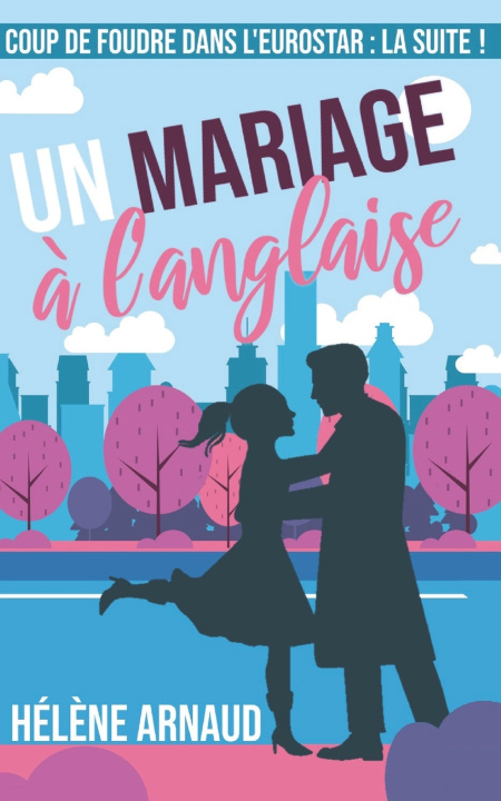 Boek Un mariage à l'anglaise Hélène Arnaud