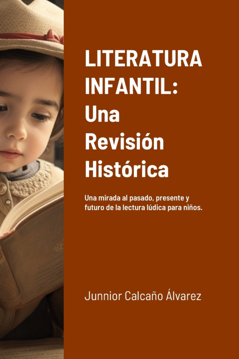 Buch LITERATURA INFANTIL Junnior Calcaño Álvarez