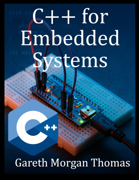 Book C++ for Embedded Systems Gareth Thomas