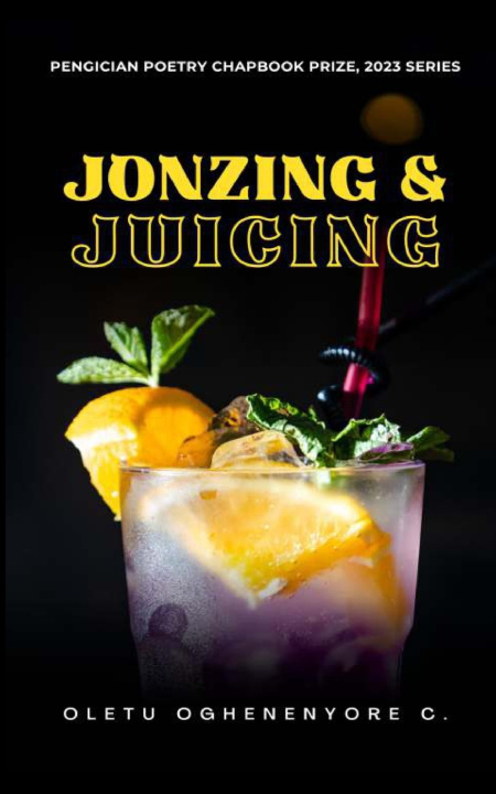 Βιβλίο Jonzing and Juicing Oletu Oghęnęnyorę