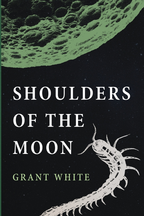 Boek Shoulders of the Moon Grant White