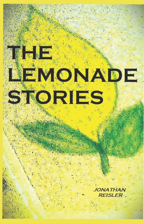 Livro The Lemonade Stories Jonathan Reisler