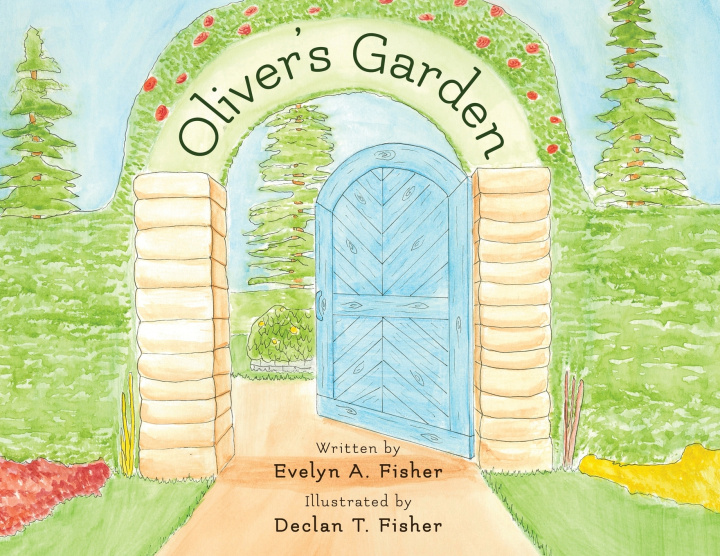 Knjiga Oliver's Garden Evelyn A. Fisher