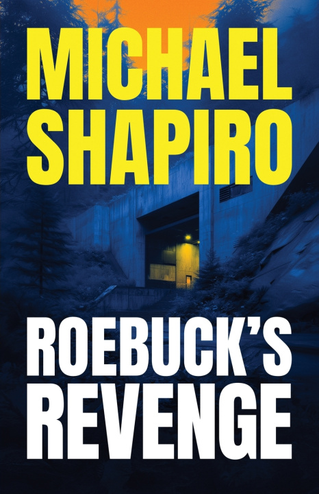 Libro Roebuck's Revenge Michael Shapiro