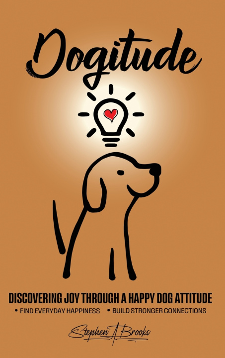 Buch Dogitude Stephen A. Brooks
