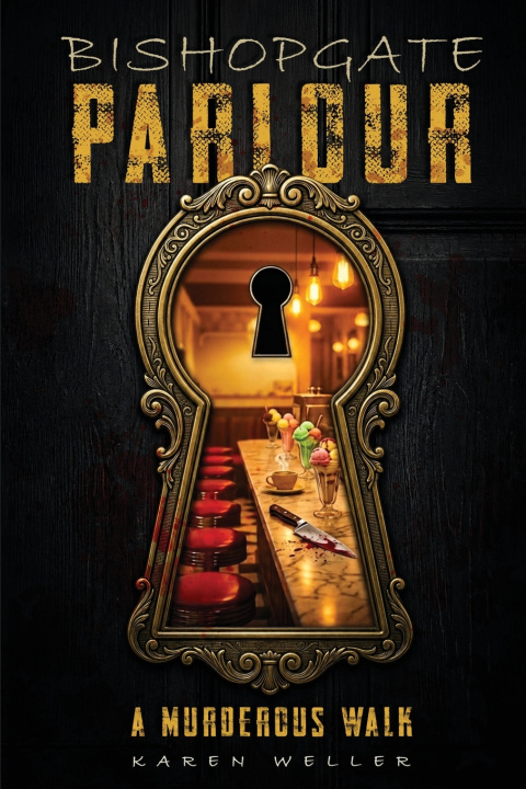 Livro Bishopgate Parlour Karen Weller