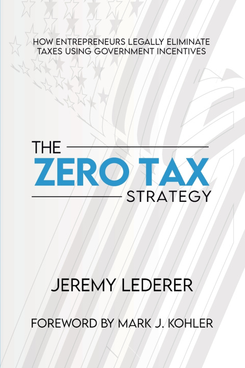 Könyv The Zero Tax Strategy Jeremy Lederer