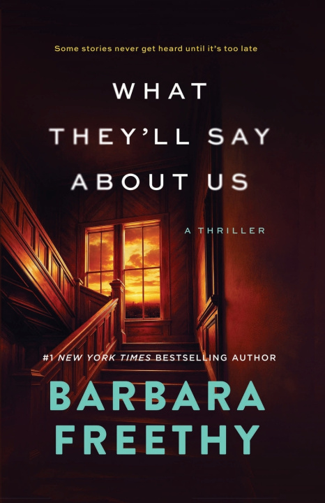 Buch What They'll Say About Us Barbara Freethy