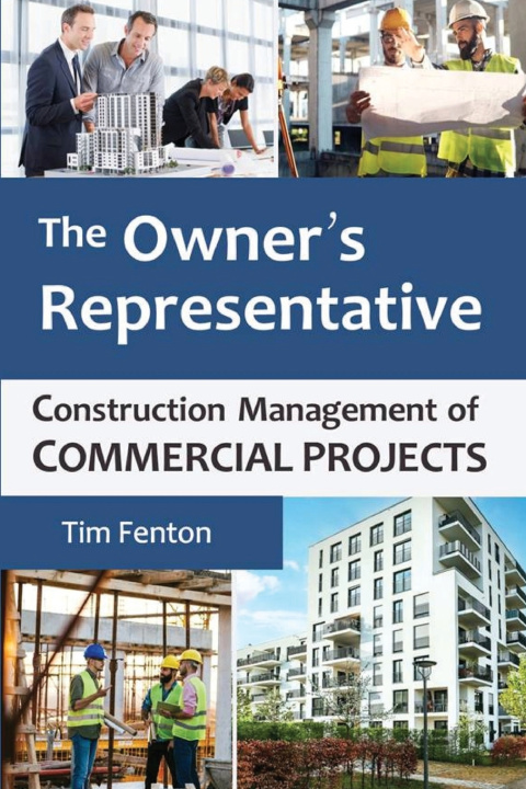 Book The Owner's Representative Tim Fenton