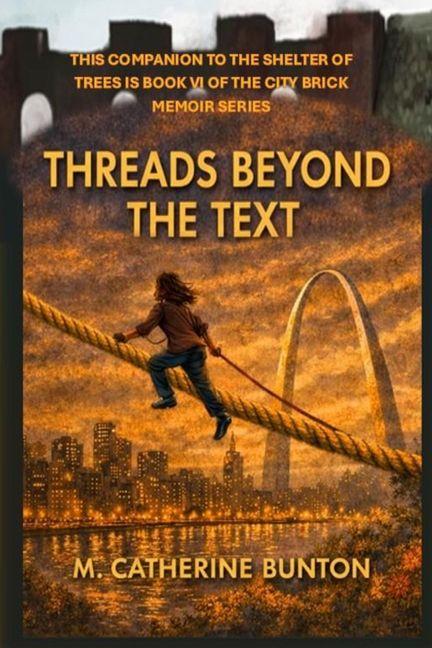 Buch Threads Beyond the Text M Catherine Bunton