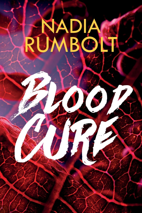 Book Blood Cure Nadia Rumbolt