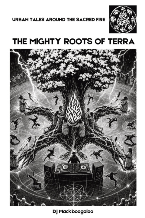 Buch THE MIGHTY ROOTS OF TERRA DJ MACKBOOGALOO