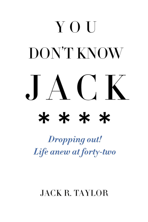 Livro You Don't Know Jack Jack R. Taylor