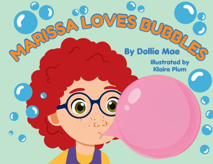 Buch Marissa Loves Bubbles Dollie Mae