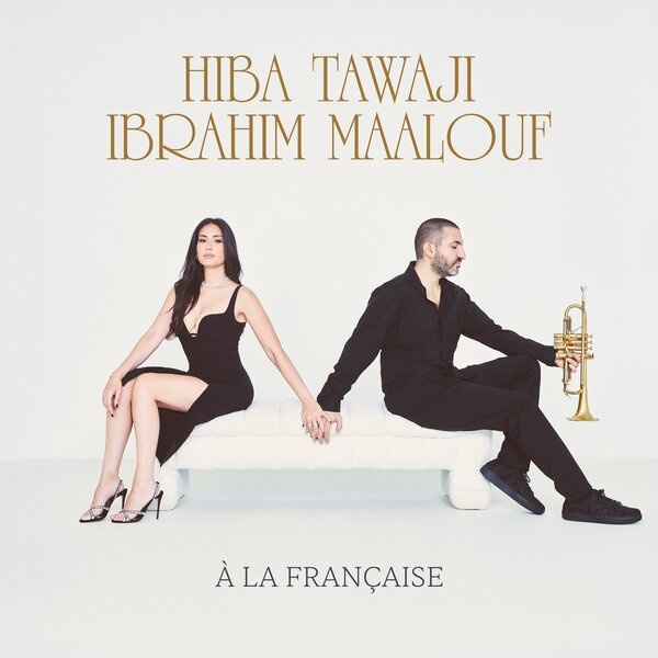 Audio A La Française Hiba Tawaji & Ibrahim Maalouf