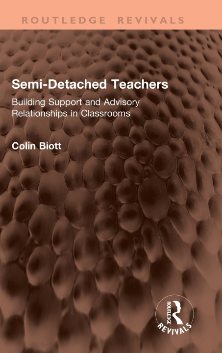 Buch Semi-Detached Teachers Colin Biott