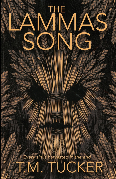 Könyv The Lammas Song T.M. Tucker