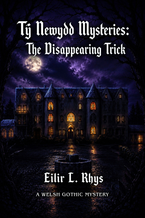 Könyv Tŷ Newydd Mysteries Eilir L. Rhys