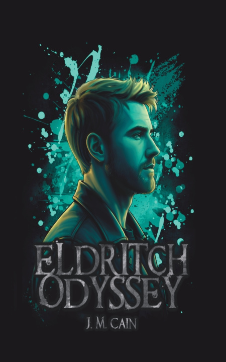 Kniha Eldritch Odyssey J. M. Cain