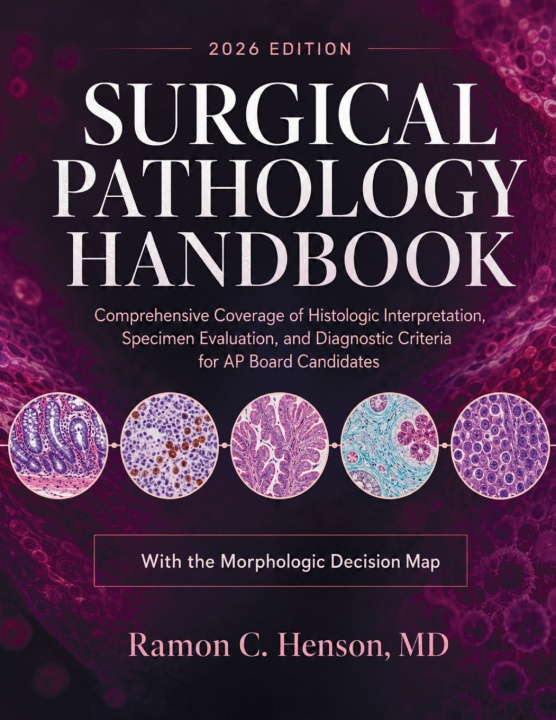 Buch Surgical Pathology Handbook 2026 Ramon C. Henson MD