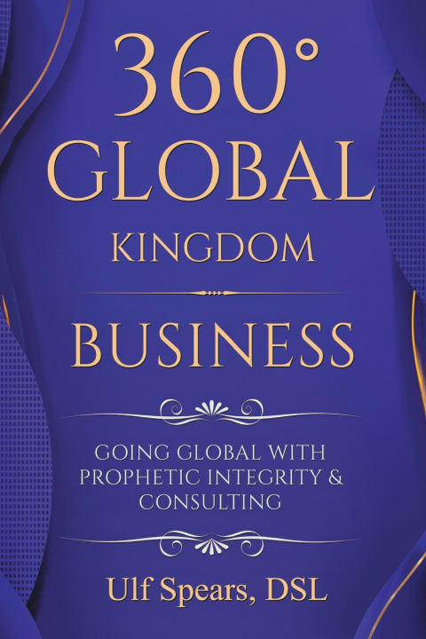 Buch 360° Global Kingdom Business Ulf Spears DSL