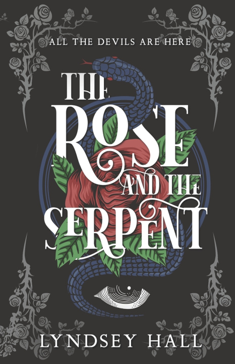 Könyv The Rose and the Serpent Lyndsey Hall