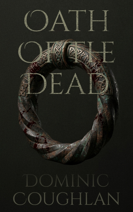 Könyv Oath of the Dead Dominic Coughlan
