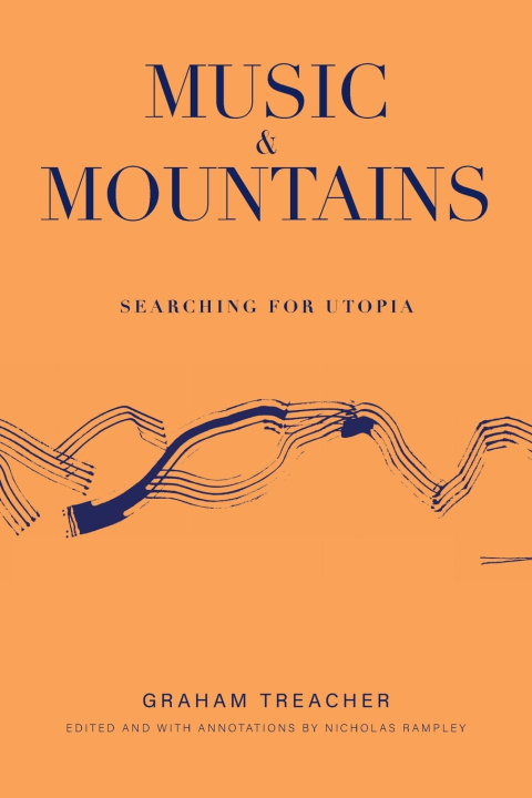 Libro Music and Mountains Graham Treacher