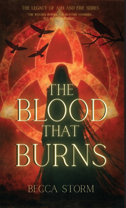 Könyv The Blood That Burns Becca Storm