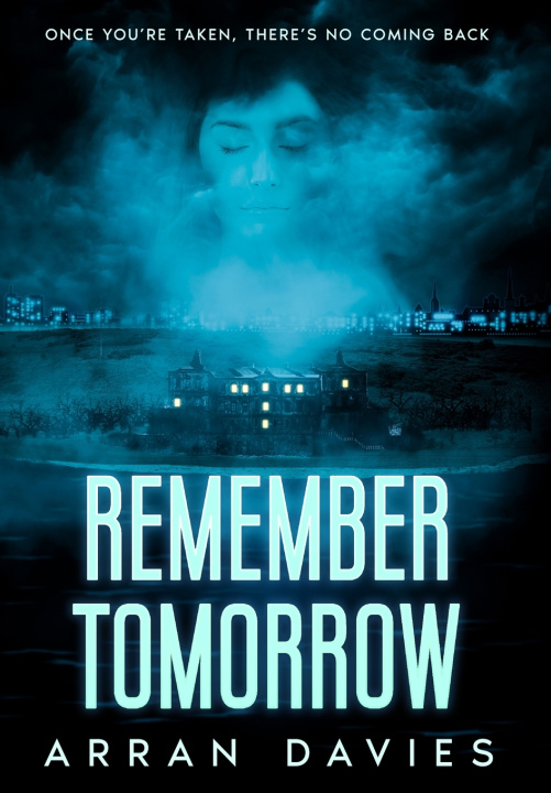 Kniha Remember Tomorrow Arran Davies