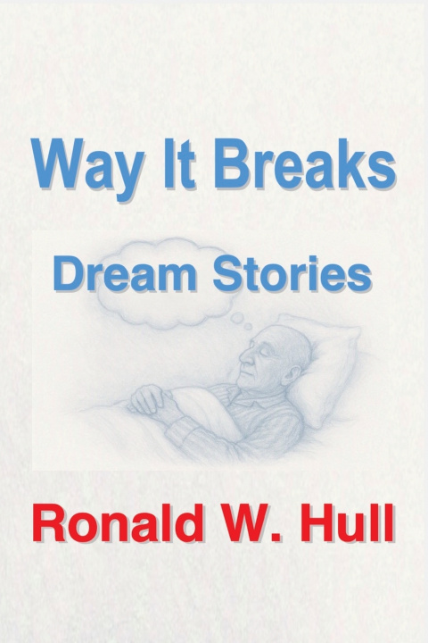 Livro Way It Breaks Ronald W. Hull