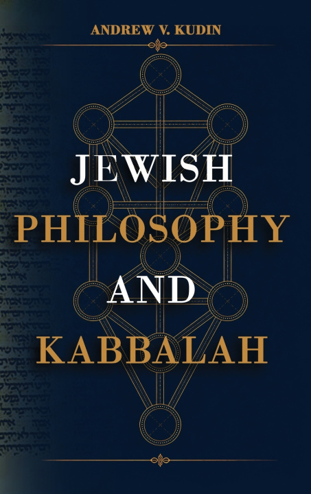Buch Jewish Philosophy and Kabbalah Andrew V. Kudin