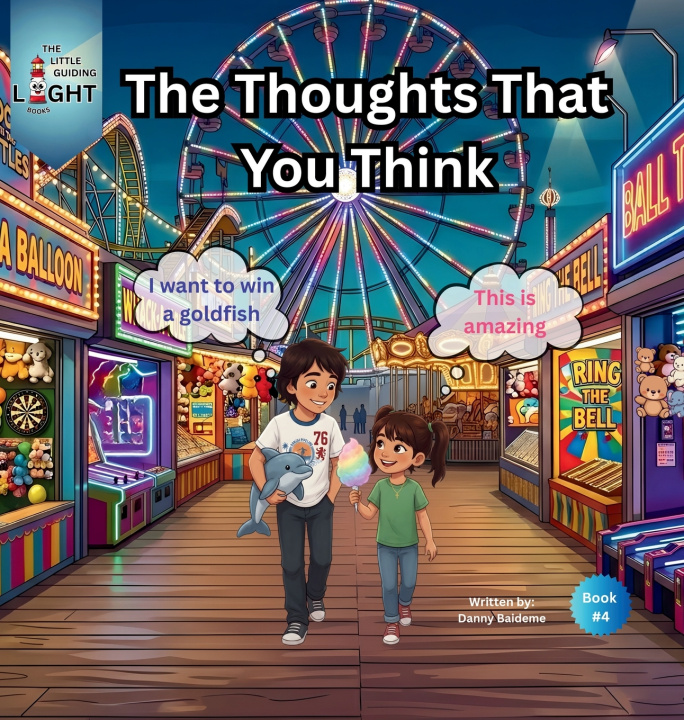 Libro The Thoughts That You Think Danny Baideme