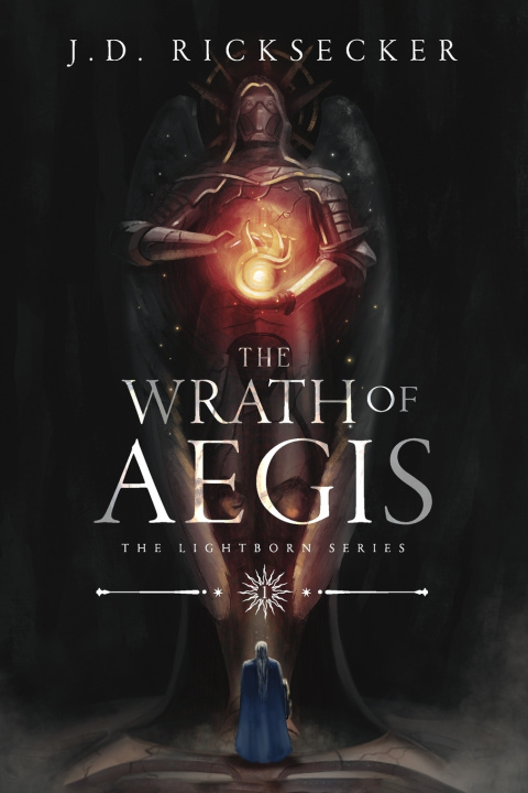 Knjiga The Wrath of Aegis J.D. Ricksecker