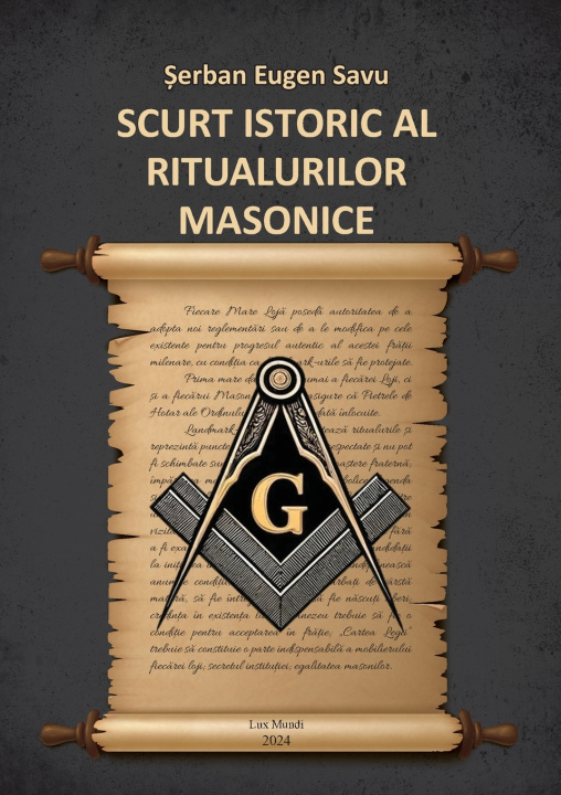 Könyv Scurt istoric al ritualurilor masonice Șerban Eugen Savu