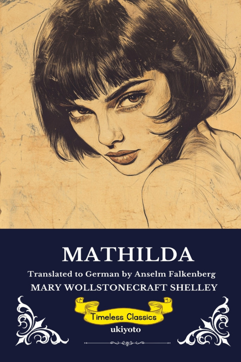 Buch Mathilda German Version Mary Wollstonecraft Shelley