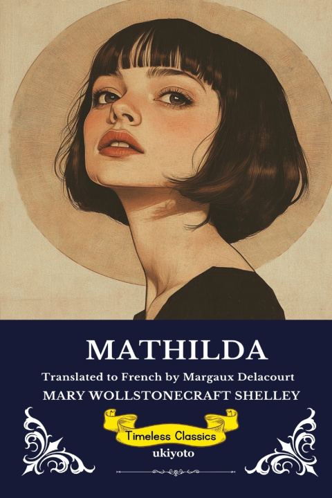 Book Mathilda French Version Mary Wollstonecraft Shelley