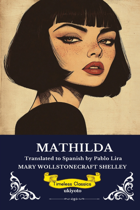 Book Mathilda Spanish Version Mary Wollstonecraft Shelley