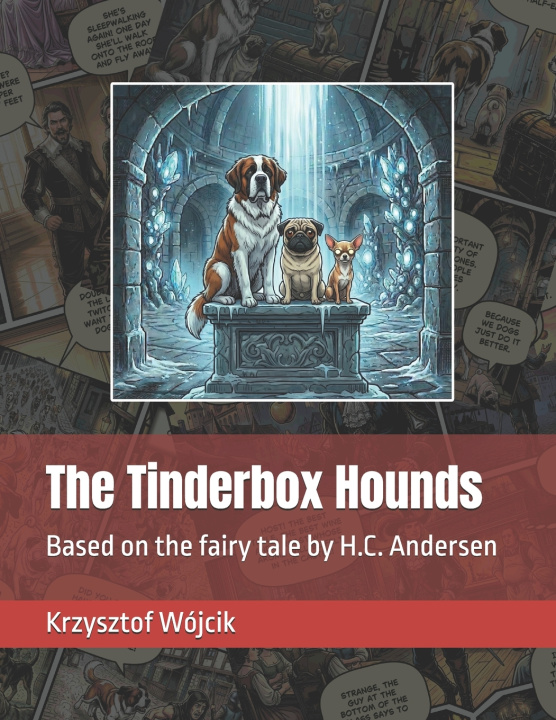 Boek The Tinderbox Hounds Krzysztof Wójcik