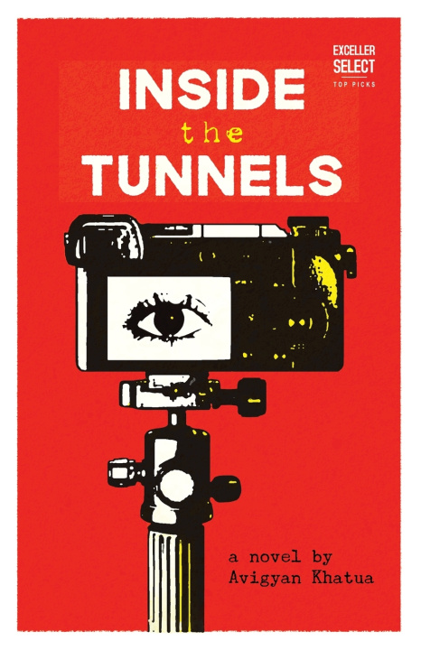 Libro Inside the Tunnels Avigyan Khatua