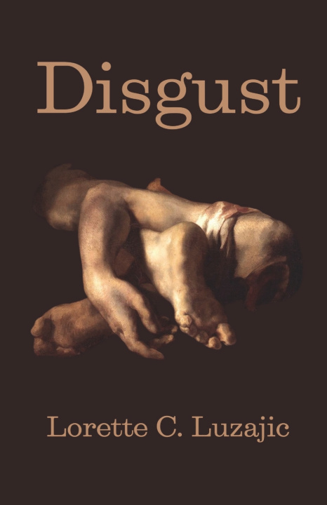 Knjiga Disgust Lorette C. Luzajic