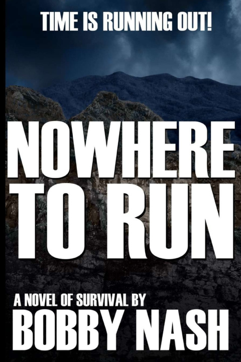 Boek Nowhere To Run Bobby Nash