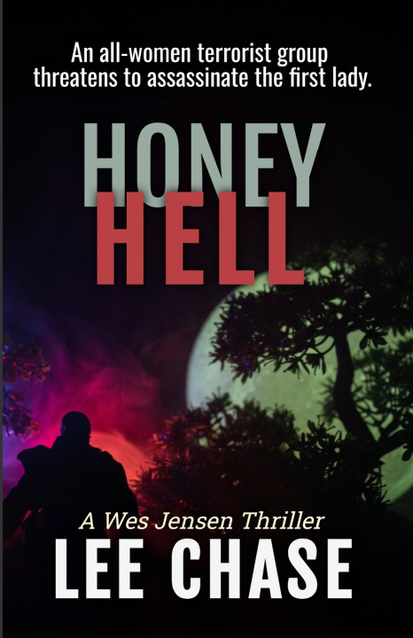 Kniha Honey Hell Lee Chase
