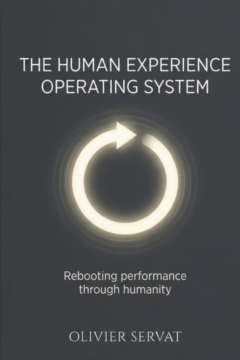 Boek The Human Experience Operating System Olivier André Servat