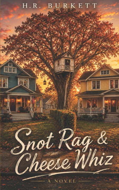 Libro Snot Rag & Cheese Whiz HR Burkett