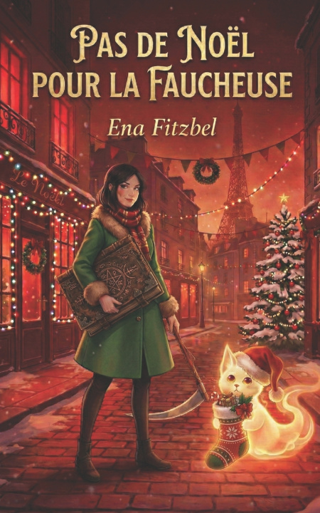 Książka Pas de Noël pour la Faucheuse Ena Fitzbel