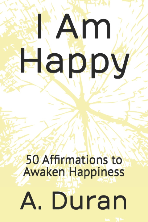 Buch I Am Happy A. Duran