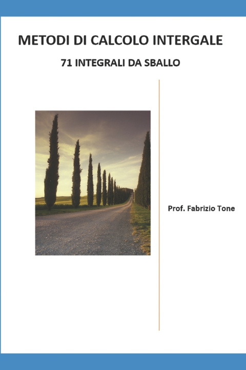 Buch Metodi di calcolo integrale Fabrizio Tone