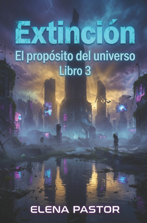 Boek EL PROPÓSITO DEL UNIVERSO ELENA PASTOR MELON