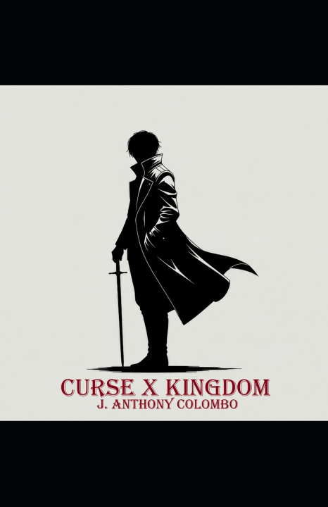 Livro CURSE X KINGDOM J. ANTHONY COLOMBO
